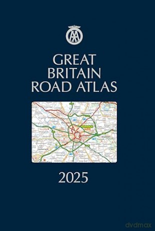 Great Britain Road Atlas 2025 Hardback (AA Road Atlas) (AA Road Atlas Britain) (AA UK Atlas Britain) [KSIĄŻKA]