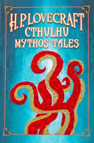 H. P. Lovecraft Cthulhu Mythos Tales (Crafted Classics) - H P Lovecraft [KSIĄŻKA]