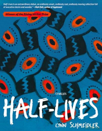 Half-Lives - Lynn Schmeidler [KSIĄŻKA]