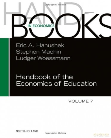 Handbook of the Economics of Education (Volume 7) - tephen J. Machin [KSIĄŻKA]