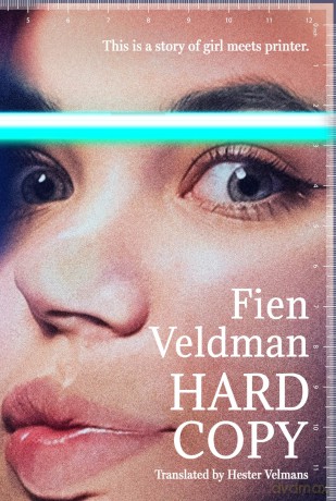 Hard Copy: A story of girl meets printer - Veldman Fien [KSIĄŻKA]