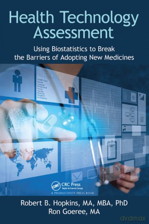 Health Technology Assessment: Using Biostatistics to Break the Barriers of Adopting New Medicines - Ma Hopkins [KSIĄŻKA]