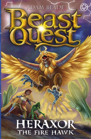 Heraxor the Fire Hawk: Series 31 Book 3 (Beast Quest) - Adam Blade [KSIĄŻKA]