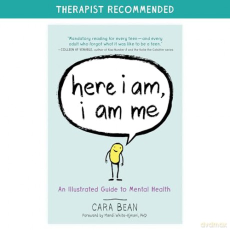 Here I Am, I Am Me: An Illustrated Guide to Mental Health - Cara Bean [KSIĄŻKA]