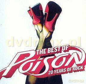 Poison: The Best Of. 20 Years Of Rock [CD]