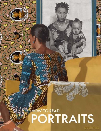 How to Read Portraits (The Metropolitan Museum of Art - How to Read) - Kathryn C Galitz [KSIĄŻKA]