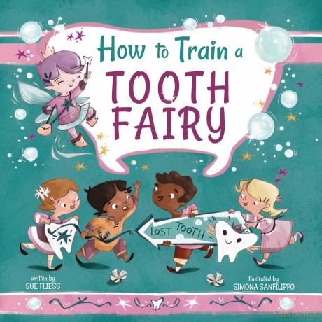 How to Train a Tooth Fairy (Volume 9) (Magical Creatures and Crafts) - Sue Fliess [KSIĄŻKA]