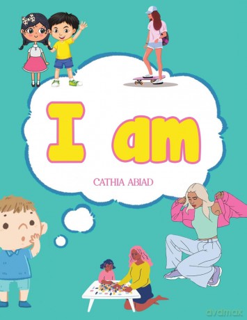 I Am - Cathia Abiad [KSIĄŻKA]