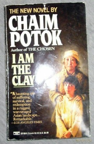 I am the Clay [KSIĄŻKA]
