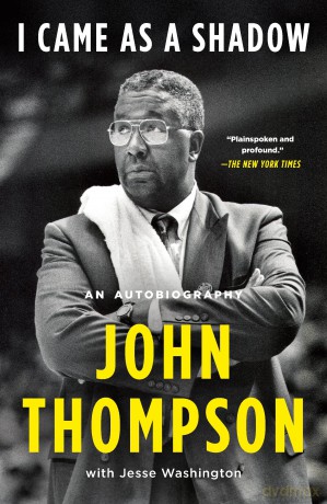 I Came as a Shadow: An Autobiography - John Thompson [KSIĄŻKA]