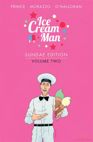 Ice Cream Man: Sundae Edition, Volume 2 (ICE CREAM MAN SUNDAE ED HC) - Wm Prince [KSIĄŻKA]