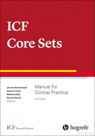ICF Core Sets: Manual for Clinical Practice - Bickenbach [KSIĄŻKA]