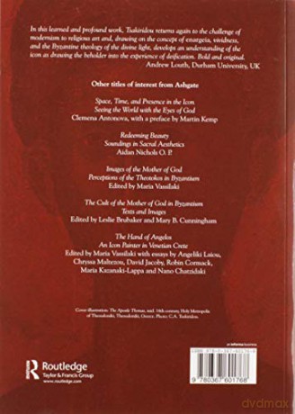 Icons in Time, Persons in Eternity: Orthodox Theology and the Aesthetics of the Christian Image - C.A. Tsakiridou [KSIĄŻKA]