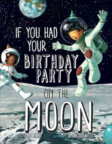 If You Had Your Birthday Party on the Moon - Joyce Lapin [KSIĄŻKA]