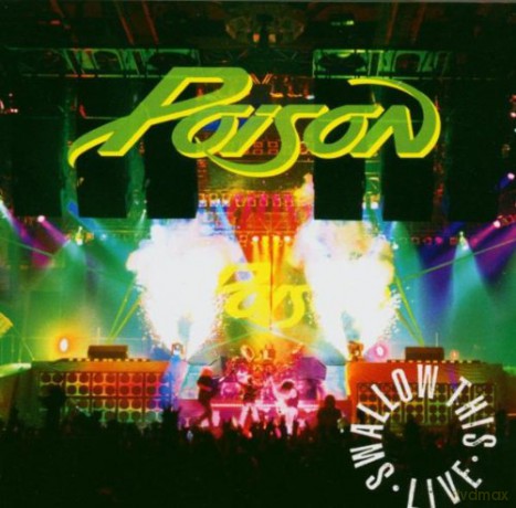 Poison: Edited-Swallow This Live [CD]