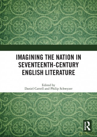 Imagining the Nation in Seventeenth-Century English Literature - Daniel Cattell [KSIĄŻKA]