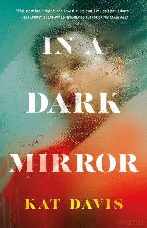 In a Dark Mirror - Kat Davis [KSIĄŻKA]