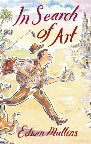 In Search of Art: Adventures and Discoveries - Edwin Mullins [KSIĄŻKA]