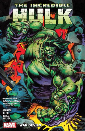Incredible Hulk Vol. 2: War Devils - Phillip K Johnson [KSIĄŻKA]