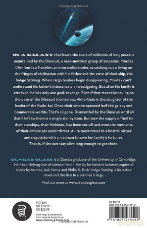 Indigo Starling: The Shattered Empires, Book 1 - A Novel (Shattered Empires, 1) - Dundas Glass [KSIĄŻKA]