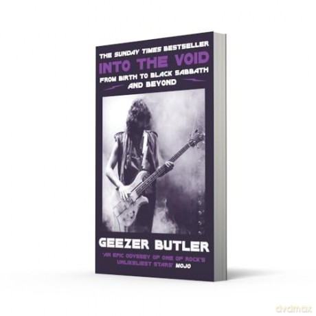 Into the Void: The new autobiography from Geezer Butler, bassist and lyricist of heavy metal music pioneers Black Sabbath - Geezer Butler [KSIĄŻKA]