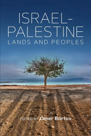 Israel-Palestine: Lands and Peoples - Omer Bartov [KSIĄŻKA]