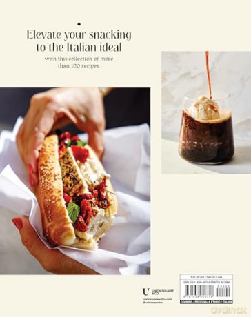 Italian Snacking: Sweet and Savory Recipes for Every Hour of the Day - Anna Francese Gass [KSIĄŻKA]