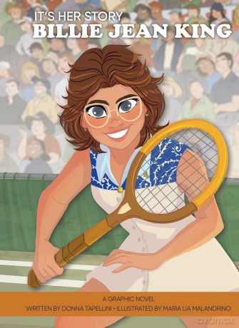 It's Her Story Billie Jean King a Graphic Novel - Donna Tapellini [KSIĄŻKA]