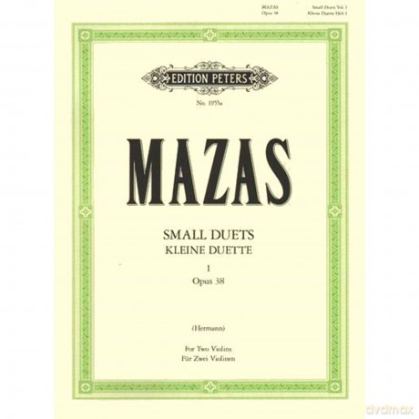 Jacques-Féréol Mazas: Kleine Duette 1 Op.38: Violin Duet: Instrumental Work - Jacques-F R O Mazas [KSIĄŻKA]