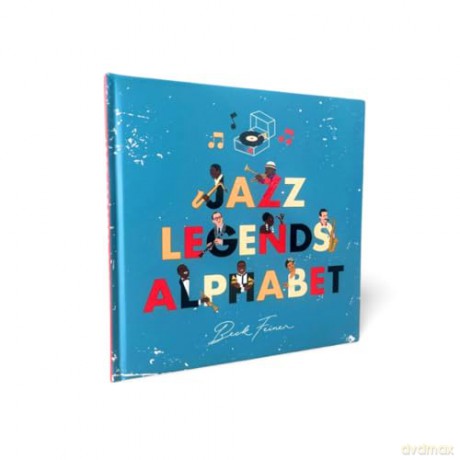 Jazz Legends Alphabet - B. Feiner [KSIĄŻKA]