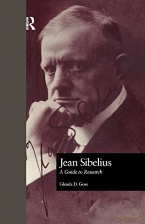 Jean Sibelius: A Guide to Research (Routledge Music Bibliographies) - Goss [KSIĄŻKA]