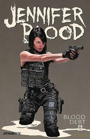 Jennifer Blood Vol. 2: Blood Debt (JENNIFER BLOOD TP) - Lente [KSIĄŻKA]