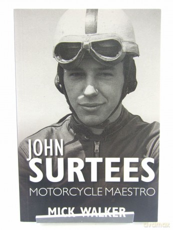 John Surtees - Motorcycle Maestro - Walker [KSIĄŻKA]