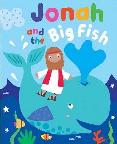 Jonah and the Big Fish with Touch and Feel (Padded Board Book) - Inspirational Gift Idea, Perfect for Sunday School Prizes, Christenings and More - Katherine Walker [KSIĄŻKA]