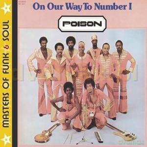 Poison: On Our Way To Number 1 [CD]