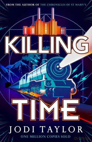 Killing Time - Jodi Taylor [KSIĄŻKA]