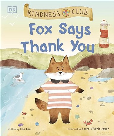 Kindness Club Fox Says Thank You (The Kindness Club) - Law Ella [KSIĄŻKA]