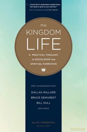 Kingdom Life, The: A Practical Theology of Discipleship and Spiritual Formation - Michael Glerup [KSIĄŻKA]