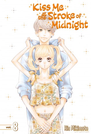 Kiss Me at the Stroke of Midnight 8 (KISS ME AT STROKE OF MIDNIGHT GN) - Rin Mikimoto [KOMIKS]