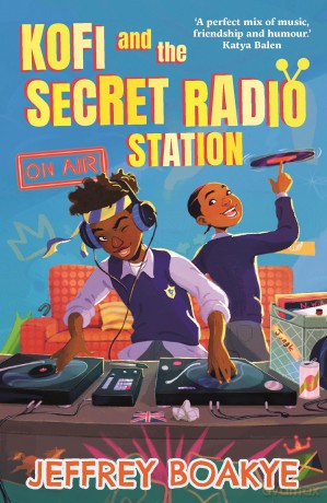 Kofi and the Secret Radio Station - Jeffrey Boakye [KSIĄŻKA]