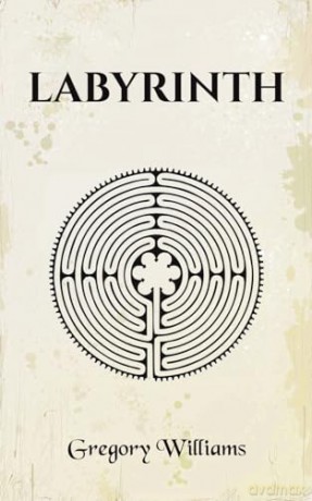 Labyrinth - Gregory Williams [KSIĄŻKA]