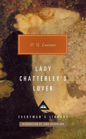 Lady Chatterley's Lover: D.H. Lawrence (Everyman's Library CLASSICS) - D H Lawrence [KSIĄŻKA]