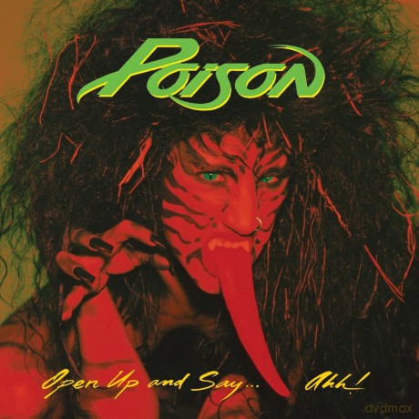 Poison: Open Up And Say Ahh - 20th Anniversary E [CD]