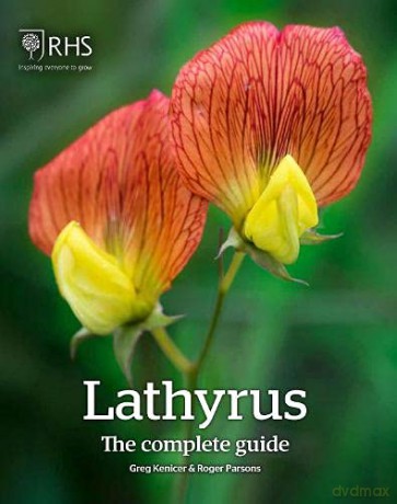 Lathyrus: The Complete Guide - Greg Kenicer [KSIĄŻKA]