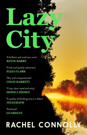 Lazy City - Rachel Connolly [KSIĄŻKA]