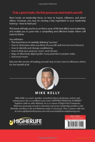 Leaderfluence: Secrets of Leadership Essential to Effectively Leading Yourself and Positively Influencing Others [KSIĄŻKA]