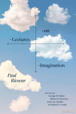 Lectures on Imagination - Paul Ricoeur [KSIĄŻKA]