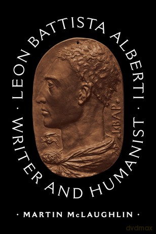 Leon Battista Alberti: Writer and Humanist - Martin Mclaughlin [KSIĄŻKA]