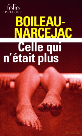 Les diaboliques - (Celle qui n'etait plus): A41024 (Folio Policier) - Pierre Boileau [KSIĄŻKA]