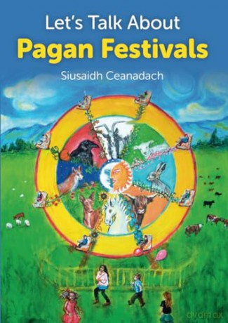 Let's Talk About Pagan Festivals - Siusaidh Ceanadach [KSIĄŻKA]